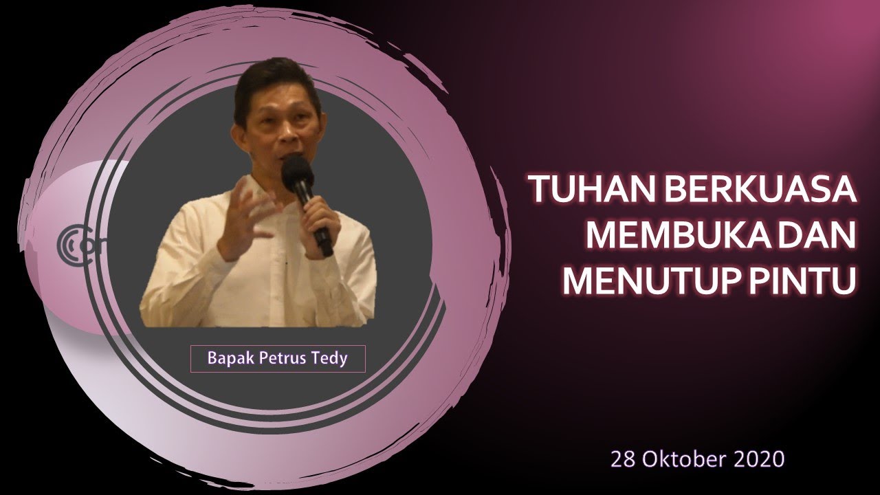 Tuhan Berkuasa Membuka Dan Menutup Pintu Bapak Petrus Tedy RDMB