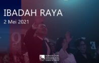 Ibadah Raya 2 Mei 2021 (Ps. Isaac Gunawan)