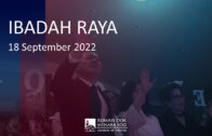 Ibadah Raya, 18 September 2022 (Pdt. Rubin Ong)