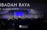 Ibadah Raya, 5 Maret 2023 (Ps. Isaac Gunawan)