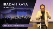 Ibadah Kenaikan Tuhan Yesus, 18 Mei 2023 (Pdt. Ellya Makarawung)