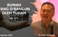 Ibadah Raya, 3 September 2023 (Ps. Isaac Gunawan)