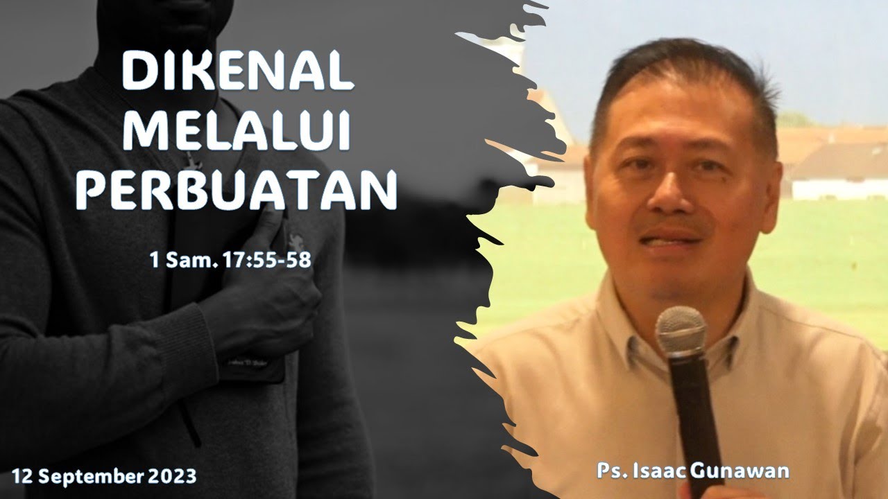 Dikenal Melalui Perbuatan Ps Isaac Gunawan Rdmb Church Of Prayer