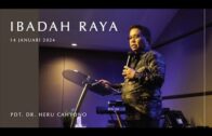 Ibadah Raya, 14 January 2024 (Pdt. Dr. Heru Cahyono)