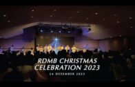 RDMB Christmas Celebration 2023 (Pdt. Natanael Tjia)