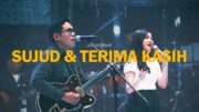 Sujud & Terima Kasih – JCC Worship [Official Music Video]