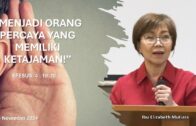 “Jangan Kehilangan Pengharapan” Kis. 27:20-21 (Ibu Elizabeth Mutiara)