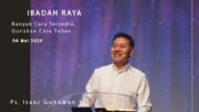 Banyak Cara Tersedia, Gunakan Cara Tuhan (Ps Isaac Gunawan)