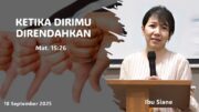 Ketika Dirimu Direndahkan (Ibu Siane)