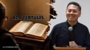 “Ada Tertulis” (Ps. Isaac Gunawan)