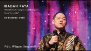 “Meraih Kemenangan-Kemenangan Yang Tertunda” (Pdt Wigan Sugandi)