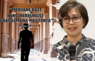 “Persiapkan Generasi Yang Menangkap Tujuan Tuhan” (Ibu Elizabeth Mutiara)
