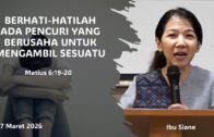 Berhati-hatilah Ada Pencuri Yang Berusaha Untuk Mengambil Sesuatu (Ibu Siane)