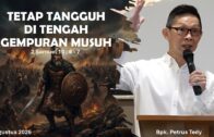 Tetap Tangguh di Tengah Gempuran Musuh (Bpk. Petrus Tedy)