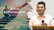 Terus Bergerak Naik! (Bpk. Yohanes Marbun)