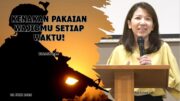 Kenakan Pakaian Wajibmu Setiap Waktu! (Ibu Siane)