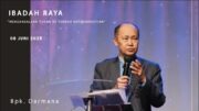 “Mengandalkan Tuhan di Tengah Ketidakpastian” (Bpk. Darmana)