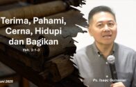 Perkokoh Benteng Pertahananmu dengan Bahan yang Kokoh (Ps. Isaac Gunawan)