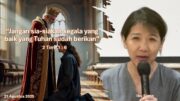 “Jangan sia-siakan segala yang baik yang Tuhan sudah berikan” (Ibu Siane)