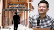 “Menjadi Bait Yang Berfungsi Sebagaimana Mestinya” (Bpk . Yohanes Marbun)