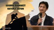 Segera Bangkit Ketika Jatuh (Bpk.Stevanus)
