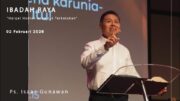 “Hargai Hadiah yang tak Terkatakan” (Ps. Isaac Gunawan)