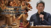 “Mujizat Terjadi Atas Kehendak-Nya” (Bpk. Hidajat. S)