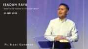 Kesetiaan Tuhan Di Tengah Badai (Ps. Isaac Gunawan)