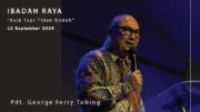 Baik Tapi Tidak Bodoh (Pdt. George Ferry Tobing)