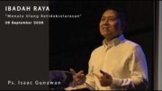 Menata Ulang Ketidakselarasan. (Ps. Isaac Gunawan)