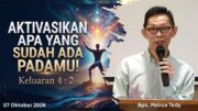 Aktivasikan Apa Yang Sudah Ada Padamu! (Bpk. Petrus Tedy)