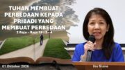 Tuhan Membuat Perbedaan Kepada Pribadi yang Membuat Perbedaan (Ibu Siane)